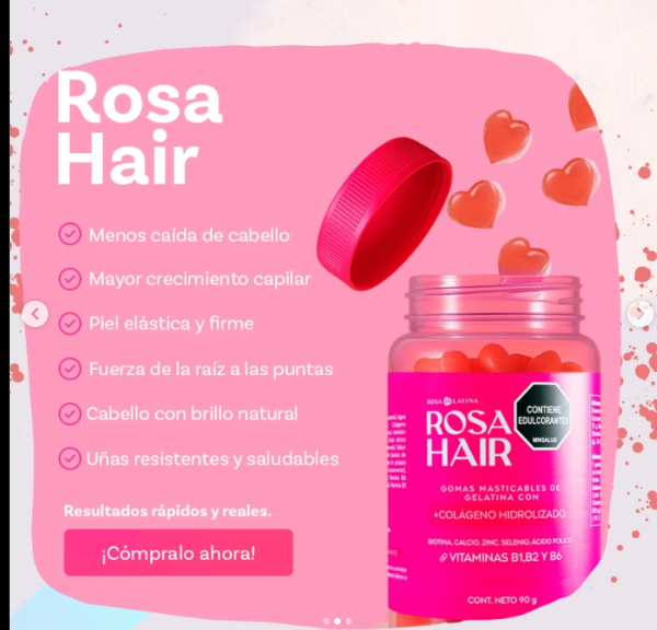 ROSA HAIR - Refuerza tu belleza con Rosa Hair™ – Activa el crescimiento capilar, reducir caída de calleo, fortalece las uñas y mejora la textura de la piel.