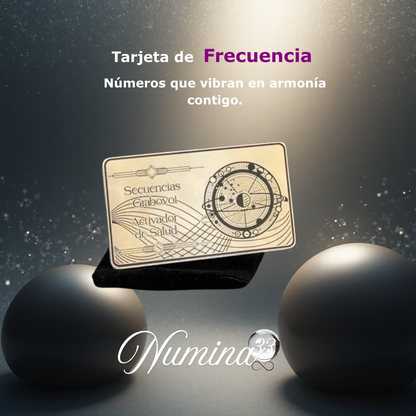 Tarjeta de Frecuencia® Números que vibran en armonía contigo.