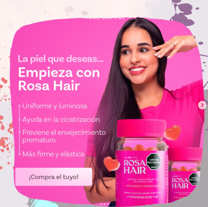 ROSA HAIR -  Refuerza tu belleza con Rosa Hair™ – Activa el crescimiento capilar, reducir caída de calleo, fortalece las uñas y mejora la textura de la piel.